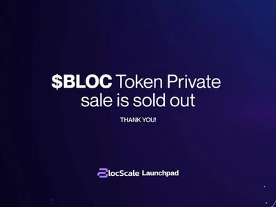 BlocScale Launchpad on XRP Sells Out $BLOC Private Sale, Onboards First Project, and Opens Seed Round for Early Investors - ido, seed, bloc, Europe, GlobeNewswire, xrp, Crypto