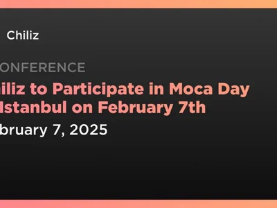 Chiliz to Participate in Moca Day in Istanbul on February 7th - mocaverse, chz, Crypto, chiliz, fan, Coindar