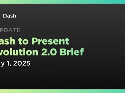 Dash to Present Evolution 2.0 Brief - Coindar, defi, dash, bitcoin, Crypto, one