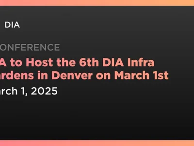 DIA to Host the 6th DIA Infra Gardens in Denver on March 1st - dia, Coindar, Crypto, infra, data