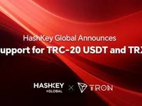 HashKey Global announces support for TRC-20 USDT and TRX - trx, usdt, hashkey