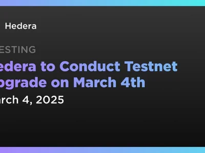 Hedera to Conduct Testnet Upgrade on March 4th - second, hbar, Coindar, hedera, Crypto
