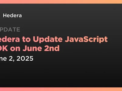 Hedera to Update JavaScript SDK on June 2nd - second, Coindar, Crypto, hedera, hbar