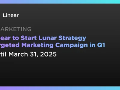 Linear to Start Lunar Strategy Targeted Marketing Campaign in Q1 - linear, Coindar, lina, Crypto