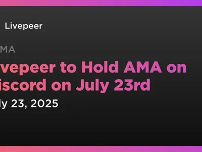 Livepeer to Hold AMA on Discord on July 23rd - define, lpt, Crypto, ama, ethereum, livepeer, Coindar