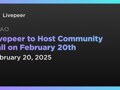 Livepeer to Host Community Call on February 20th - Coindar, lpt, Crypto, livepeer, ethereum