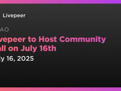 Livepeer to Host Community Call on July 16th - Coindar, Crypto, lpt, ethereum, livepeer