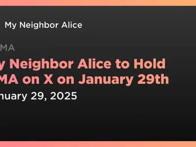 My Neighbor Alice to Hold AMA on X on January 29th - token, defi, Coindar, Crypto, my neighbor alice, alice, game, ama