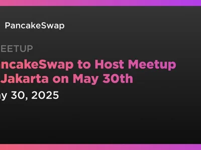 PancakeSwap to Host Meetup in Jakarta on May 30th - pancakeswap, Coindar, pool, Crypto, amm