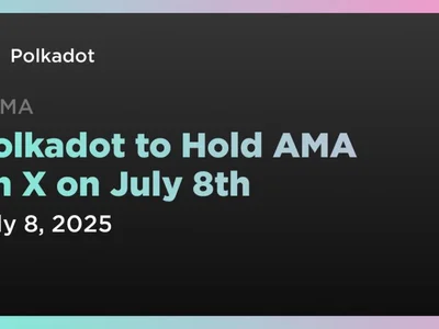 Polkadot to Hold AMA on X on July 8th - ethereum, ama, Coindar, dot, polkadot, Crypto