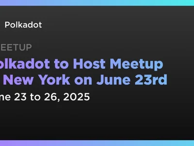 Polkadot to Host Meetup in New York on June 23rd - dot, chain, Coindar, Crypto, polkadot, ethereum, nyc