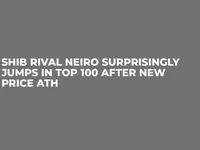 SHIB Rival NEIRO Surprisingly Jumps in Top 100 After New Price ATH - ath