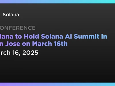 Solana to Hold Solana AI Summit in San Jose on March 16th - solana, ai, second, Coindar, Crypto, gdc