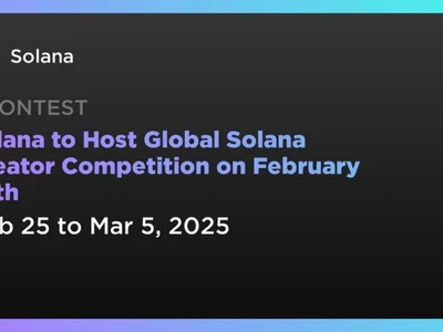 Solana to Host Global Solana Creator Competition on February 25th - three, Crypto, solana, second, Coindar