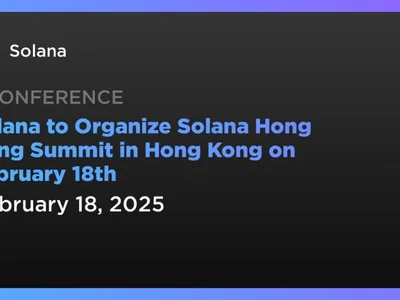 Solana to Organize Solana Hong Kong Summit in Hong Kong on February 18th - solana, second, kong, Crypto, Coindar