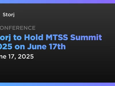 Storj to Hold MTSS Summit 2025 on June 17th - Coindar, storj, esg, data, Crypto