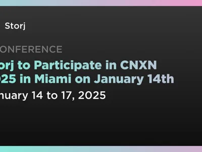 Storj to Participate in CNXN 2025 in Miami on January 14th - data, Crypto, Coindar, storj