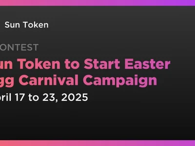 Sun Token to Start Easter Egg Carnival Campaign - one, Coindar, bittorrent, token, eps, crv, curve dao, apenft, sun, tron, Crypto