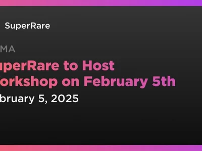 SuperRare to Host Workshop on February 5th - art, Coindar, superrare, Crypto, ethereum