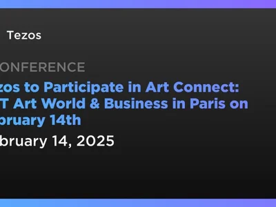 Tezos to Participate in Art Connect: NFT Art World & Business in Paris on February 14th - tezos, art, nft, xtz, Coindar, Crypto