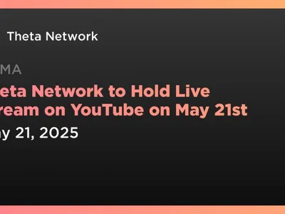 Theta Network to Hold Live Stream on YouTube on May 21st - smart, theta, Crypto, theta fuel, Coindar, theta network, guardian, cto