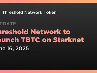 Threshold Network to Launch TBTC on Starknet - Crypto, bitcoin, Coindar, launch, starknet, keep, threshold network, nucypher, tbtc