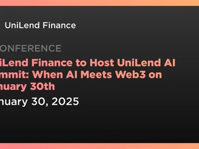 UniLend Finance to Host UniLend AI Summit: When AI Meets Web3 on January 30th - token, defi, web3, ai, unilend finance, Crypto, ethereum, Coindar