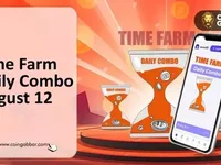 Unlock Time Farm Daily Combo Code 12 August 2024 - 2024, farm, time