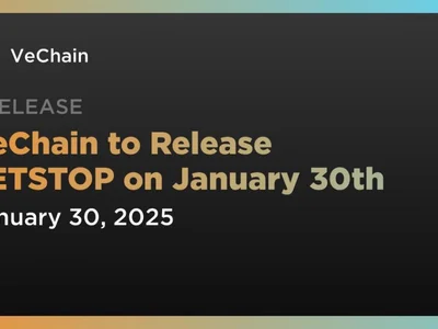 VeChain to Release LETSTOP on January 30th - vet, vechain, Crypto, vtho, Coindar