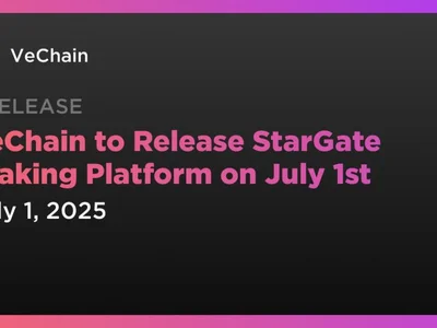 VeChain to Release StarGate Staking Platform on July 1st - Crypto, vechain, vtho, Coindar, vet