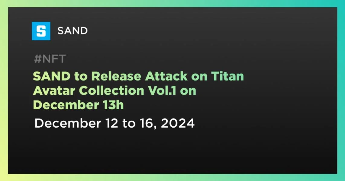 SAND to Release Attack on Titan Avatar Collection Vol.1 on December 13h