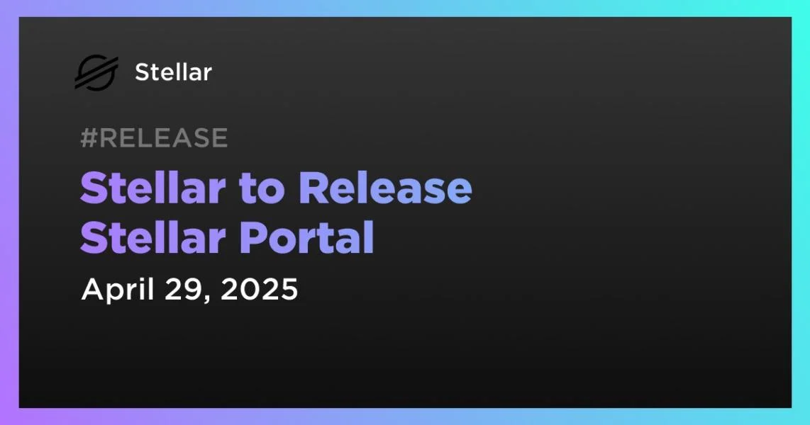 Stellar to Release Stellar Portal