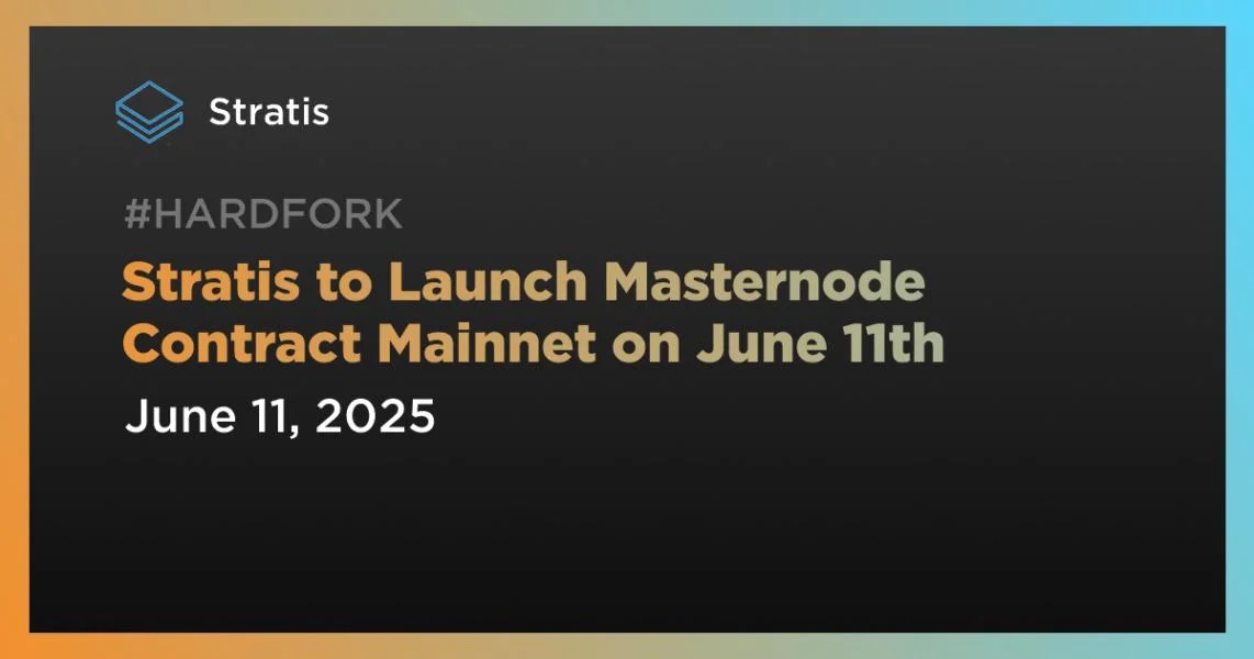 Stratis to Launch Masternode Contract Mainnet on June 11th
