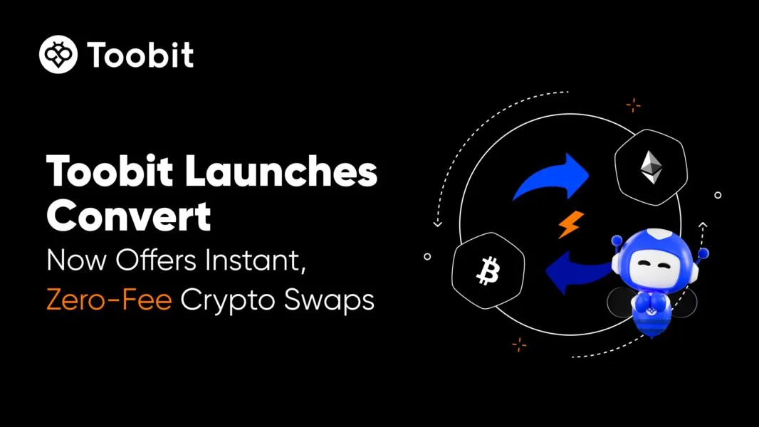 Toobit Launches Convert, Now Offers Instant Zero-Fee Crypto Swaps