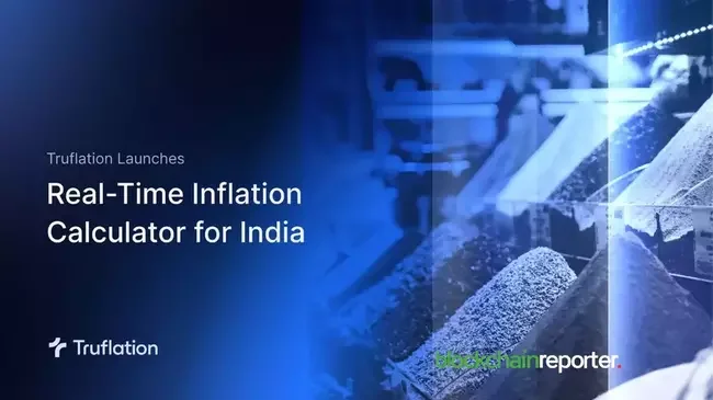 Truflation Launches Inflation Calculator in India for Real-Time Insights