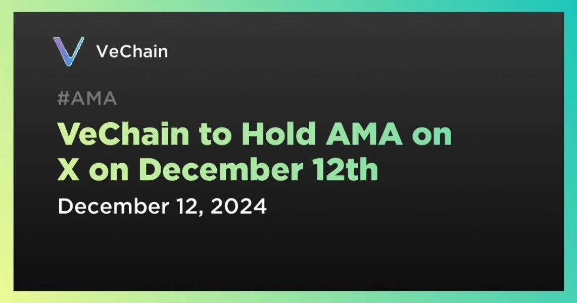 VeChain to Hold AMA on X on December 12th