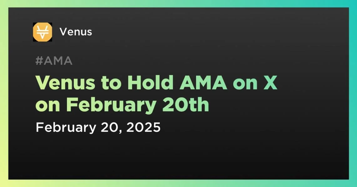 Venus to Hold AMA on X on February 20th