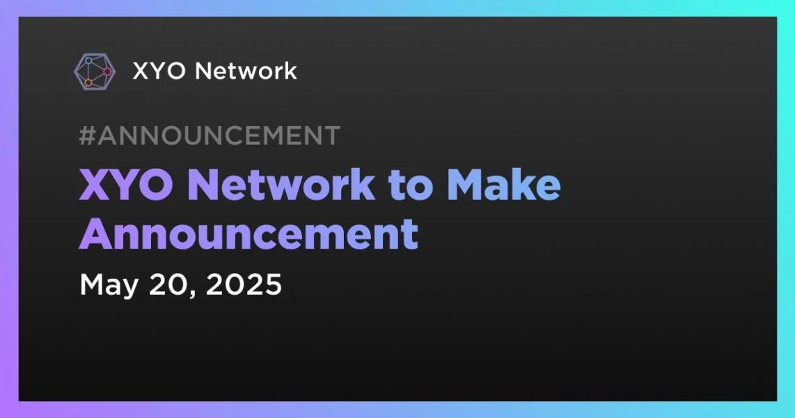 XYO Network to Make Announcement