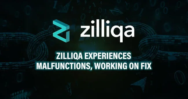 Zilliqa Experiences Malfunctions, Working on Fix